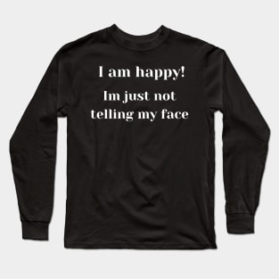 funny quote Long Sleeve T-Shirt